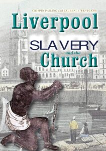 Liverpool Slavery and the Church